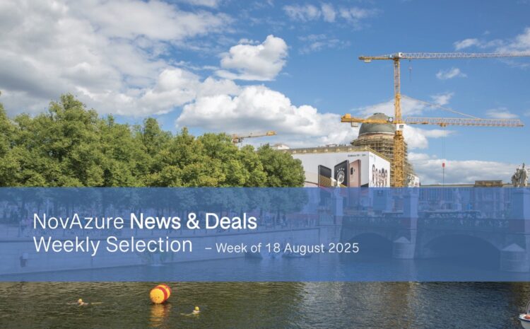 NovAzure News & Deals Weekly Selection – Week of 18 August 2025